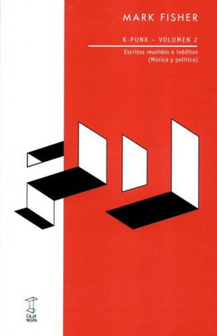 K-PUNK. VOLUMEN 2.. | Mark Fisher