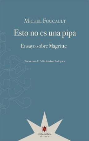Esto no es una pipa  | Michel Foucault