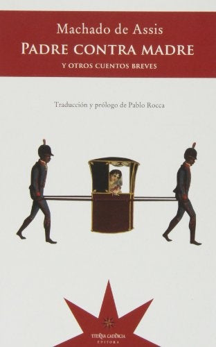 Padre contra madre | Joaquim Maria Machado de Assis