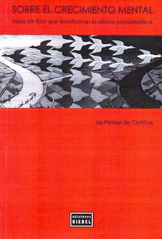 Sobre el crecimiento mental | Lia Pistiner de Cortiñas