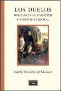 Los duelos | Marilé Truscello Manson