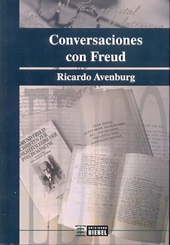 Conversaciones con Freud | Ricardo Avenburg