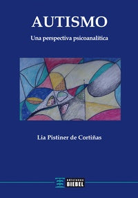 Autismo | Lia Pistiner de Cortiñas