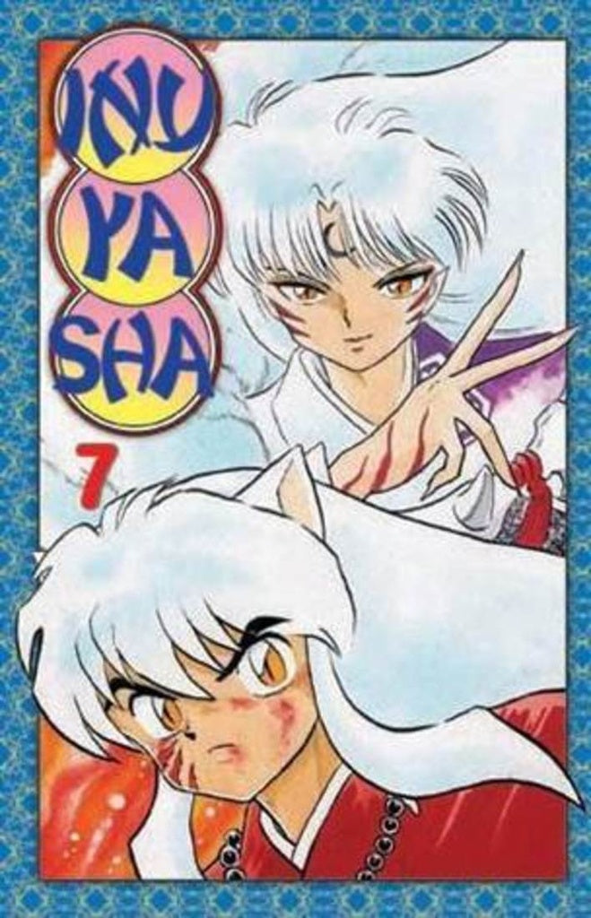 INUYASHA 07 ..  | Rumiko Takahashi