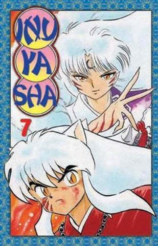 INUYASHA 07 ..  | Rumiko Takahashi