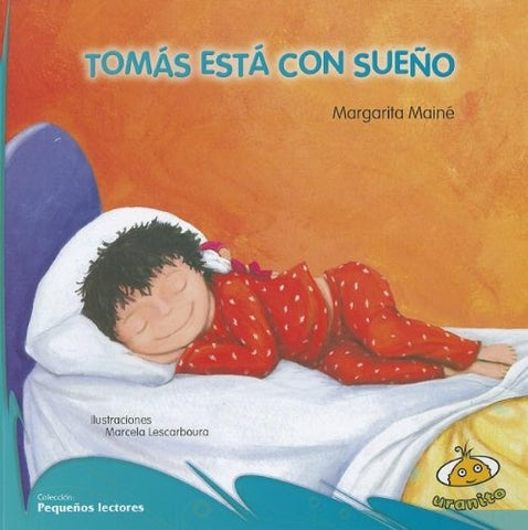 Tomas esta con sueño | Margarita Mainé