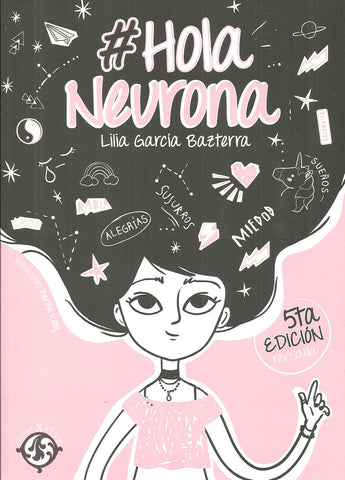 #Hola neurona  | Lilia María García Bazterra