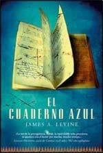 El cuaderno azul | James A Levine