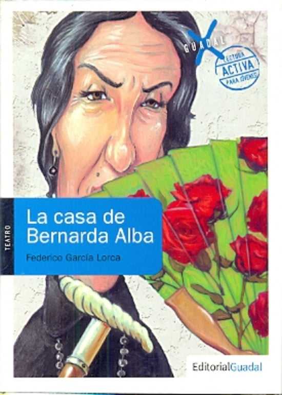LA CASA DE BERNARDA ALBA | Federico García Lorca