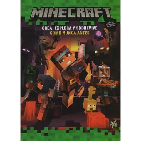 MINECRAFT. CREA, EXPLORA Y SOBREVIVE
