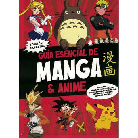 GUIA ESENCIAL DE MANGA Y ANIME..