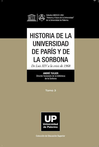 Historia de la Universidad de París y de la Sorbona tomo 3 | André Tuilier