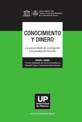 Conocimiento y dinero | Roger L. Geiger