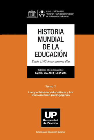 Historia mundial de la educación #7  | Gastón Mialaret