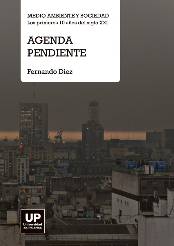 Agenda pendiente : medio ambiente y sociedad | Diez, Diez