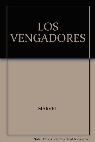 LOS VENGADORES TOMO 1