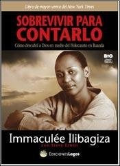 Sobrevivir para contarlo | Imaculee Ilibagiza