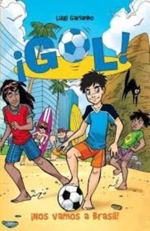 GOL 2. NOS VAMOS A BRASIL | Luigi Garlando