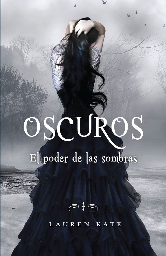 Oscuros* | Lauren Kate