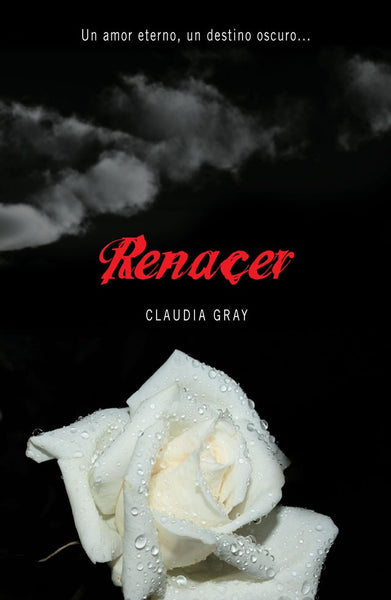 RENACER | Claudia Gray