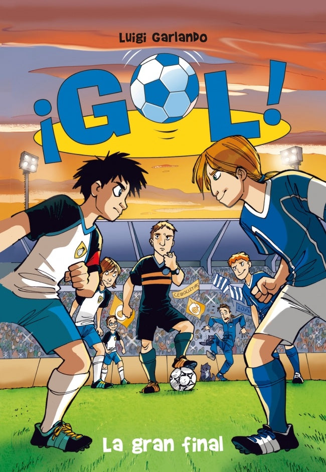 Gola la gran final  | Luigi Garlando