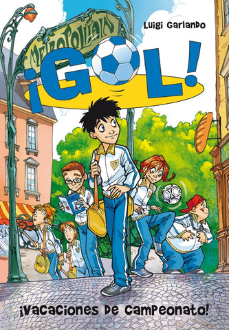 VACACIONES DE CAMPEONATO (GOL 6).. | Luigi Garlando