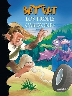Bat Pat 9 LOS TROLLS CABEZONES | Roberto Pavanello