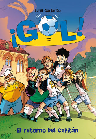 Gol 9. El retorno del capitan | Luigi Garlando