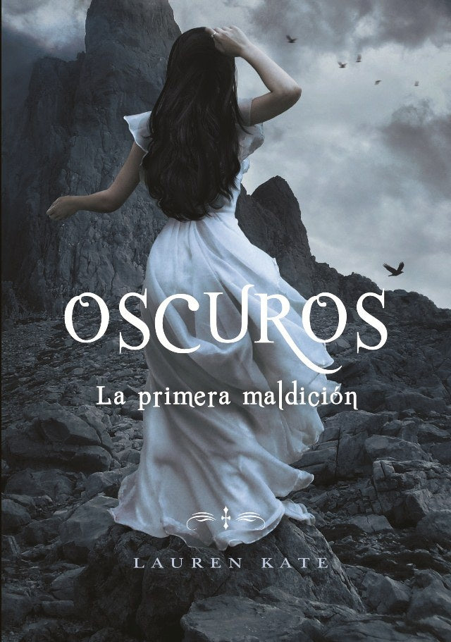 OSCUROS LA PRIMERA MALDICION*.. | Lauren Kate