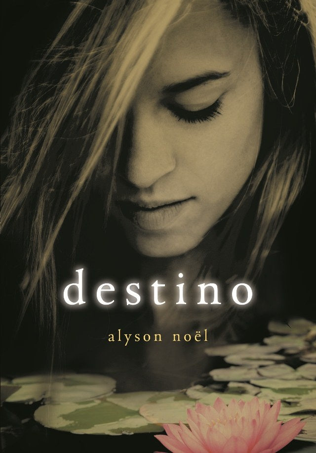 DESTINO * | ALYSON  NOËL