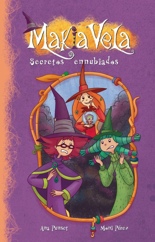 Makia Vela 6. Secretos ennubiados | Punset, Pérez