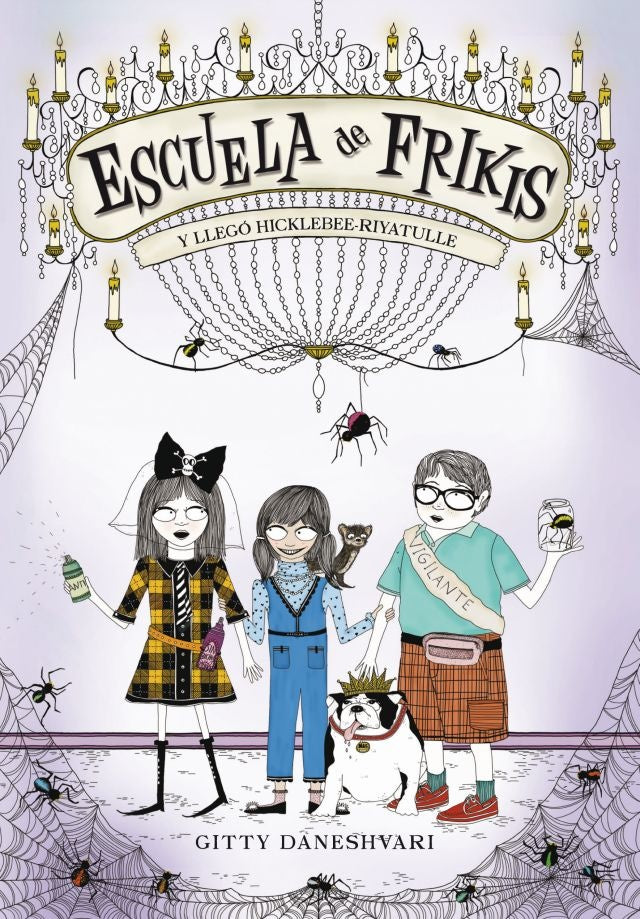 Escuela de frikis. IMM | Gitty Daneshvari