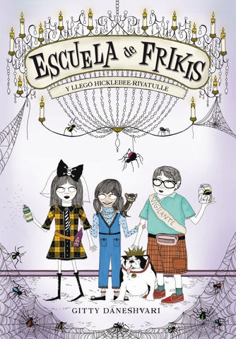 Escuela de Frikis. Y llegó Hicklebee Riyatulle | gitty