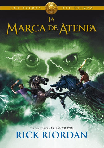 MARCA DE ATENEA (HEROES DEL OLIMPO LIBRO 3).. | Rick Riordan