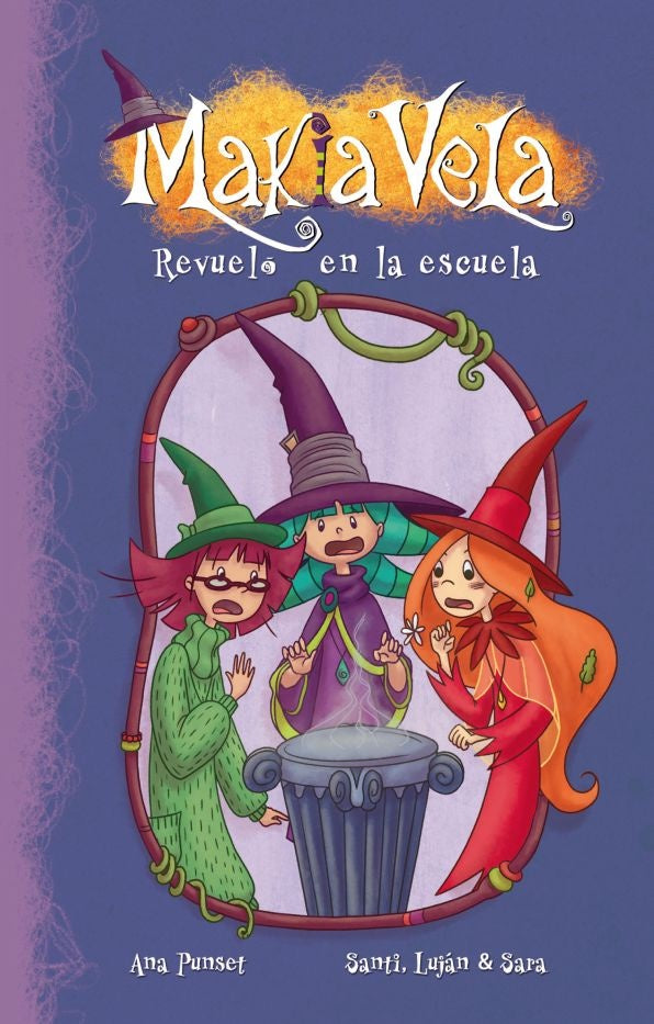 makia vela: revuelo en la escuela de brujas | Ana  Punset