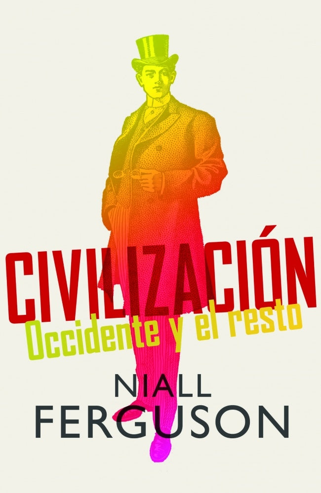 CIVILIZACION | Niall  dir. Ferguson