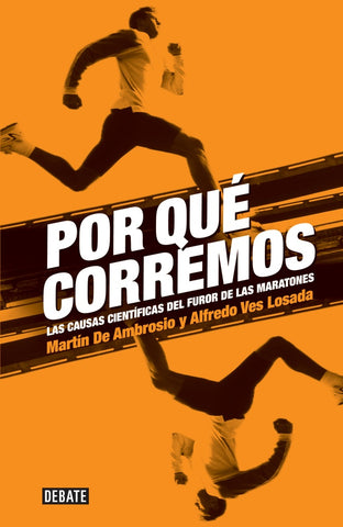 Por qué corremos  | Martín De Ambrosio