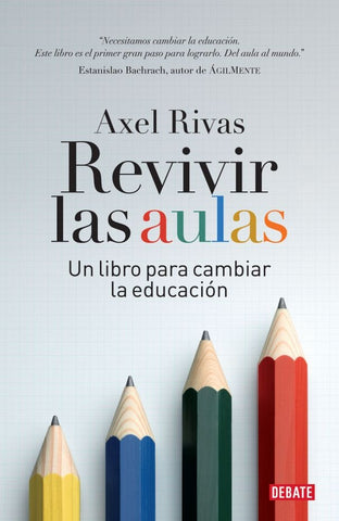 REVIVIR LAS AULAS | Axel Rivas