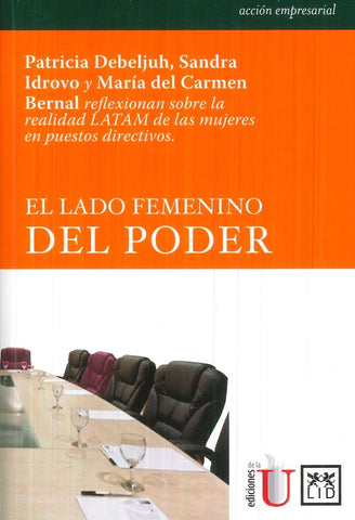 El lado femenino del poder | Idrovo Carlier, Bernal Gonzáles y otros