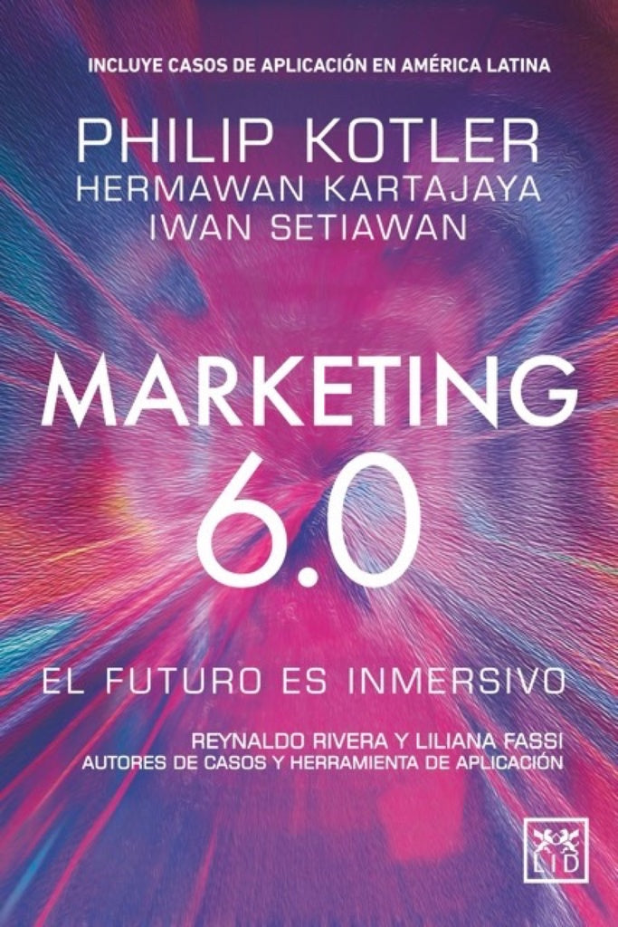 Marketing 6.0 | Kotler, Setiawan y otros