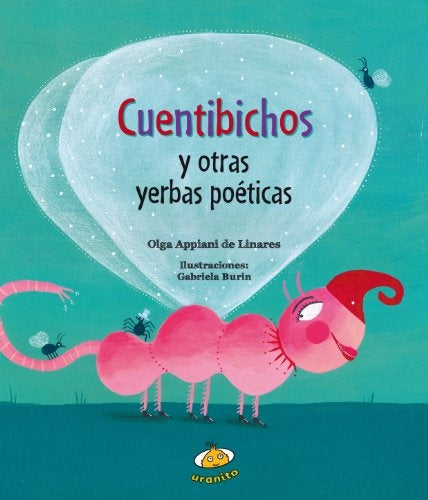 Cuentibichos y otras yerbas poeticas | Olga  Appiani de Linares