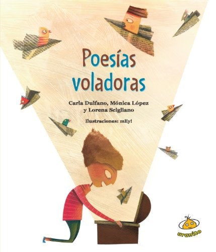 Poesias Voladoras | Scigliano, Mónica López y otros