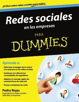 REDES SOCIALES EN LAS EMPRESAS PARA DUMMIES .. | Pedro Rojas