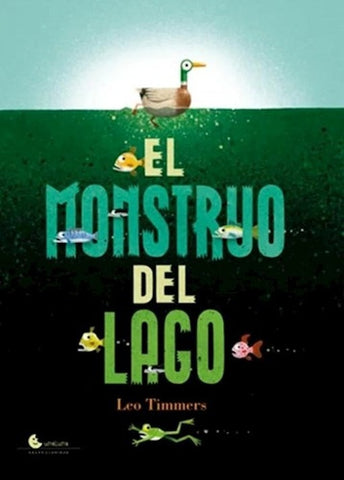 EL MONSTRUO DEL LAGO | Leo Timmers