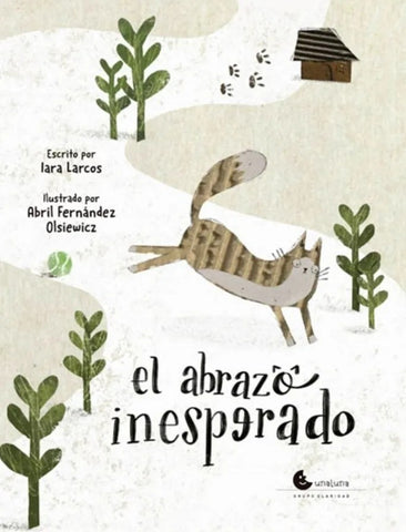 EL ABRAZO INESPERADO | Iara Larcos