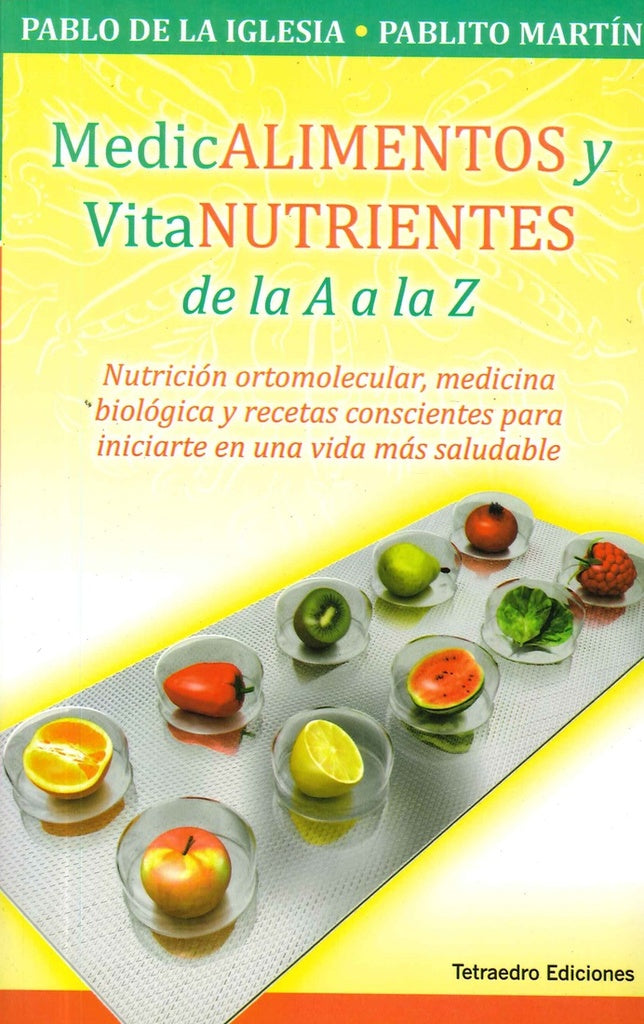 MEDICALIMENTOS Y VITANUTRIENTES | Pablo Jorge De la Iglesia
