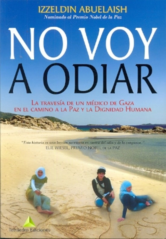 No voy a odiar | Izzeldin Abuelaish