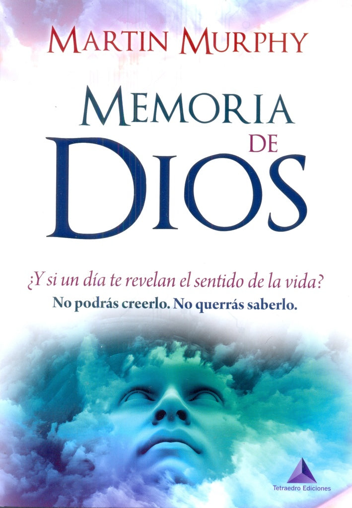 Memoria de Dios  | Martín Murphy