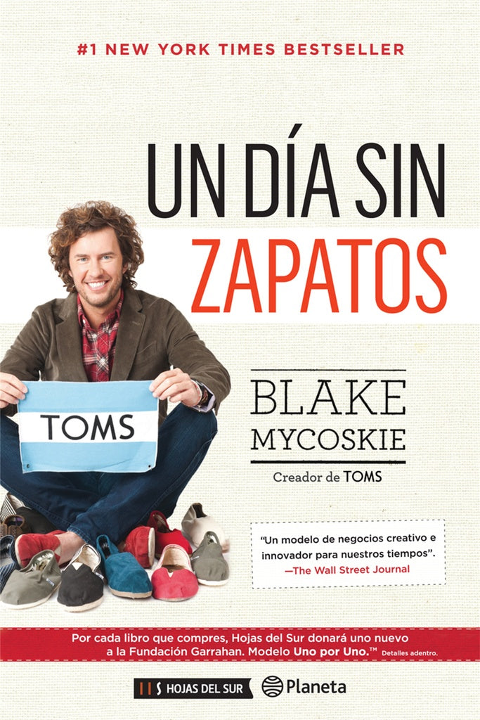 UN DIA SIN ZAPATOS | BLAKE MYCOSKIE