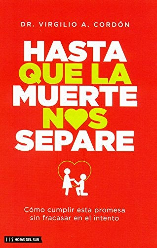 Hasta que la muerte nos separe | Virgilio A. Cordón